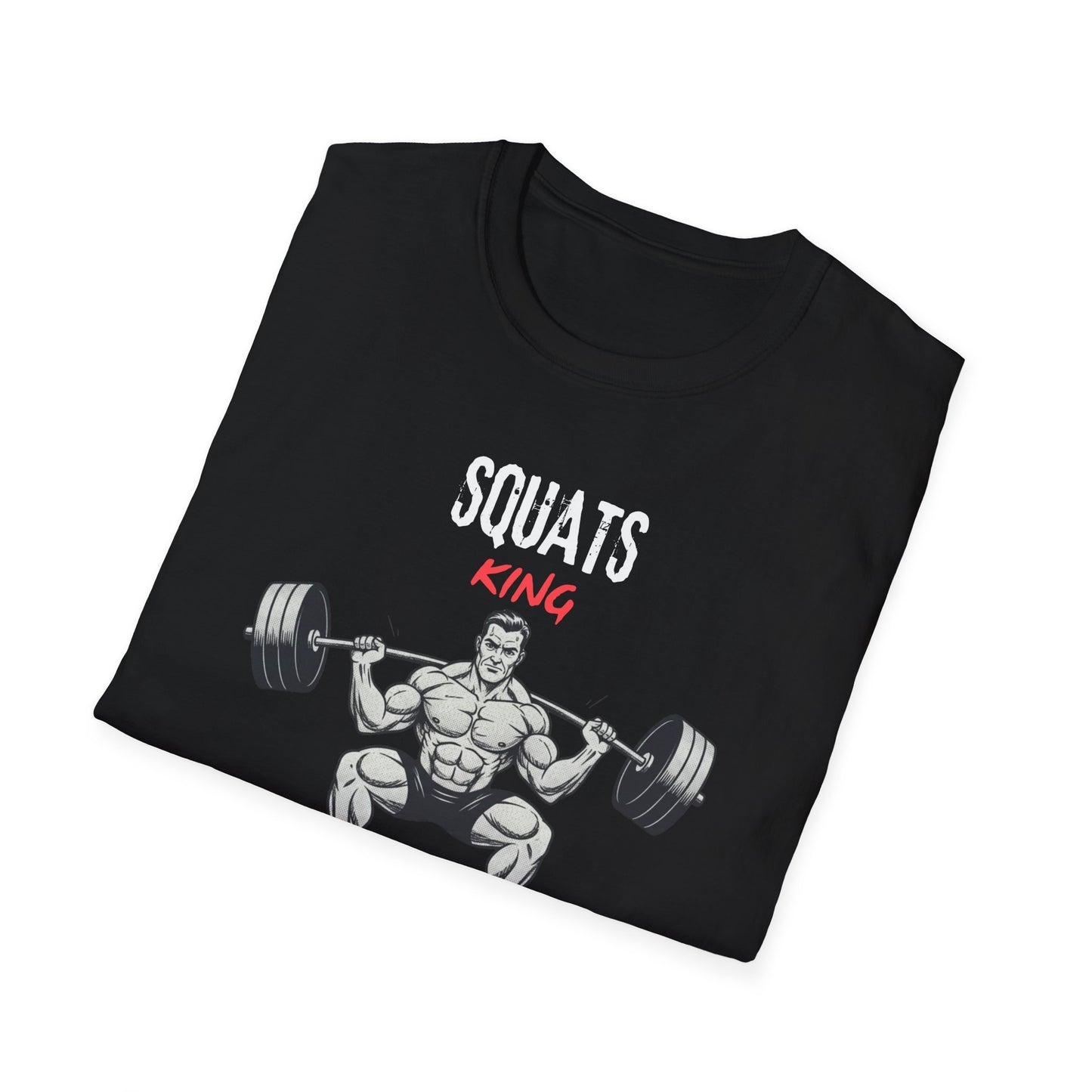 SQUATS KING – Power & Strength Gym T-Shirt