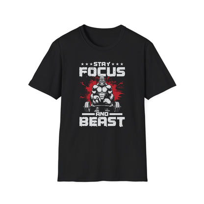 GYM T-SHIRT STAY FOCUS AND BEAST