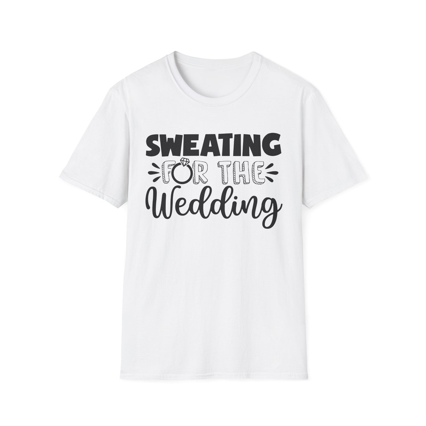 Sweating for the Wedding Workout T-Shirt