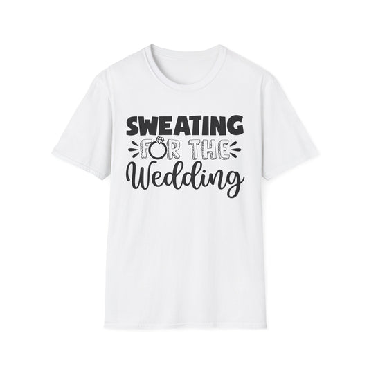 Sweating for the Wedding Workout T-Shirt